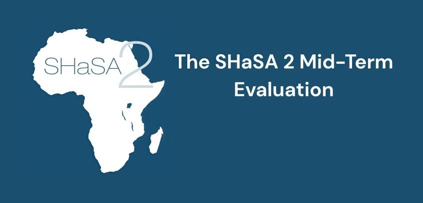 The SHaSA 2 Mid-Term Evaluation